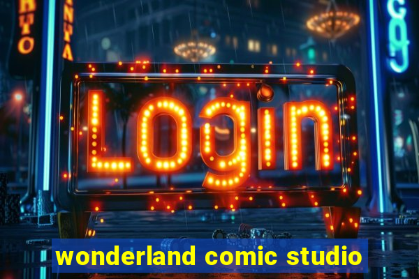 wonderland comic studio